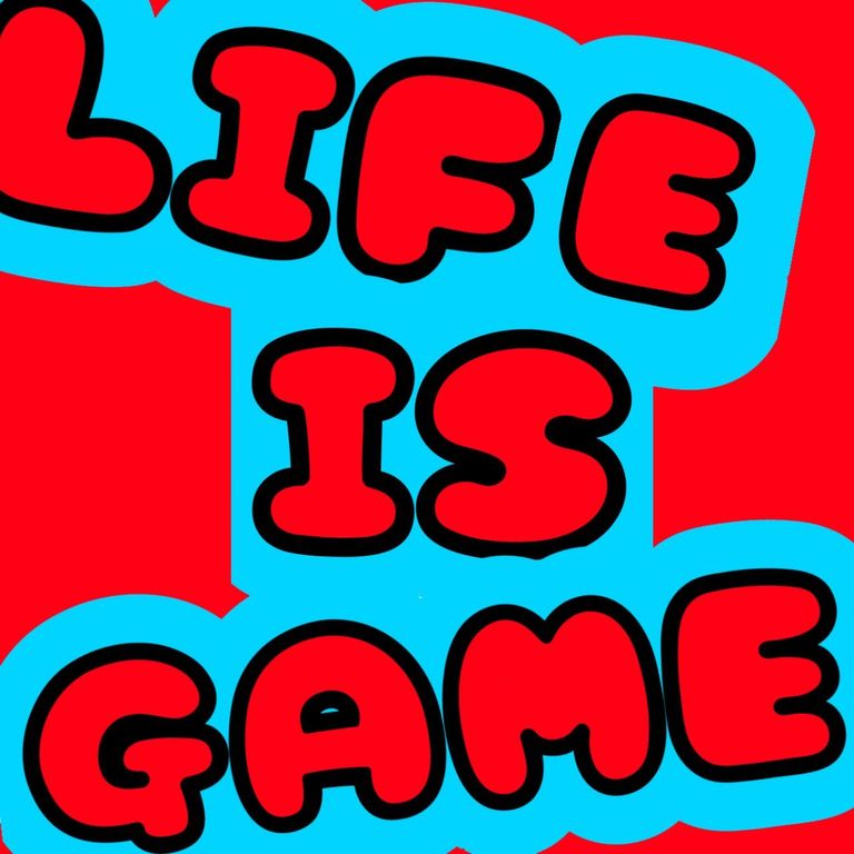 Life is Game